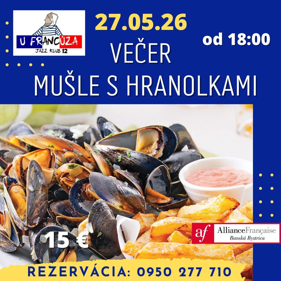 VEČER MUŠLE S HRANOLKAMI @ U FRANCÚZA