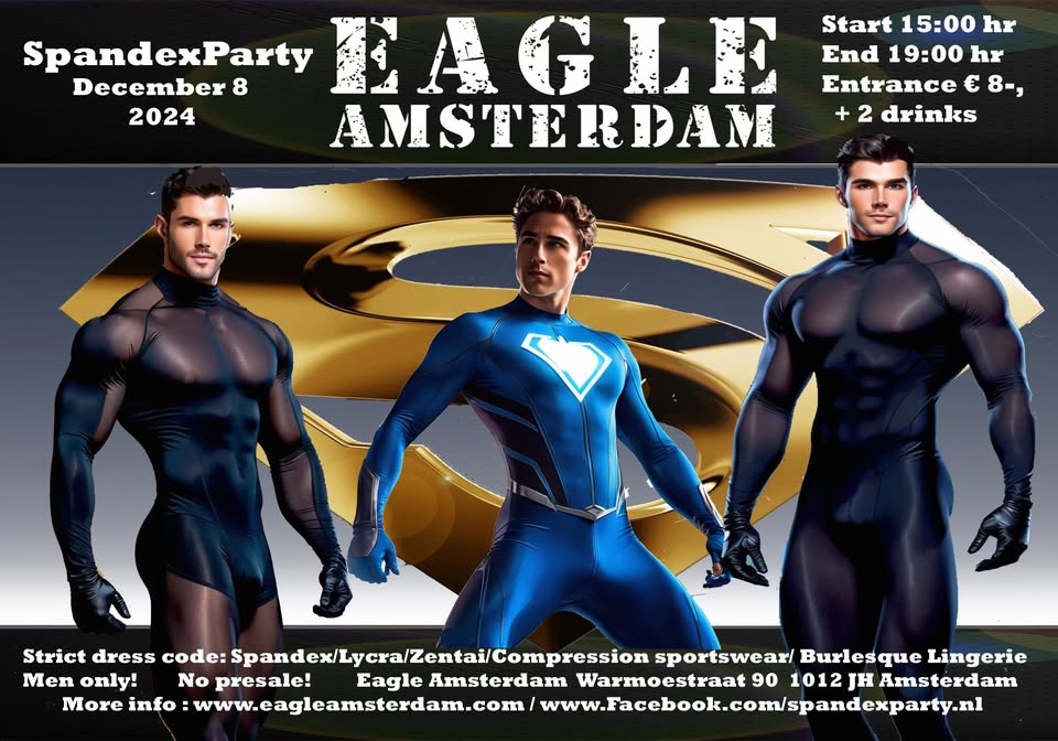 Spandex Party Eagle Amsterdam