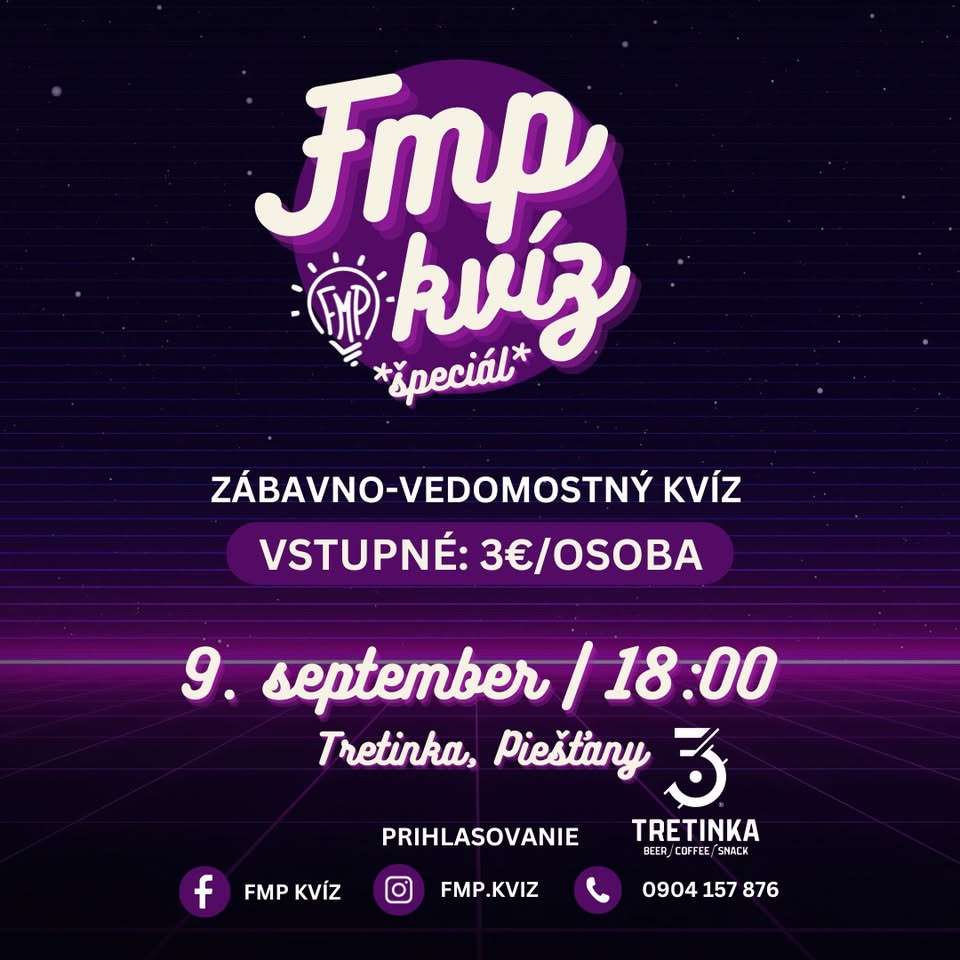 FMP Kvíz | Tretinka, Piešťany | 9.9.2025 o 18:00