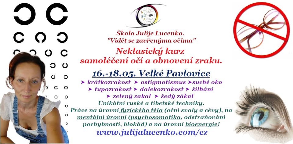 V.Pavlovice. Kurz samoléčení očí a obnovení zraku.
