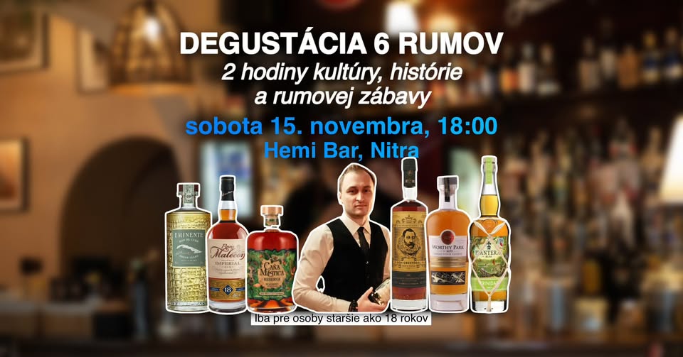 Zážitková Degustácia Rumu v Nitre v Hemi Bare - z Kuby na Trinidad
