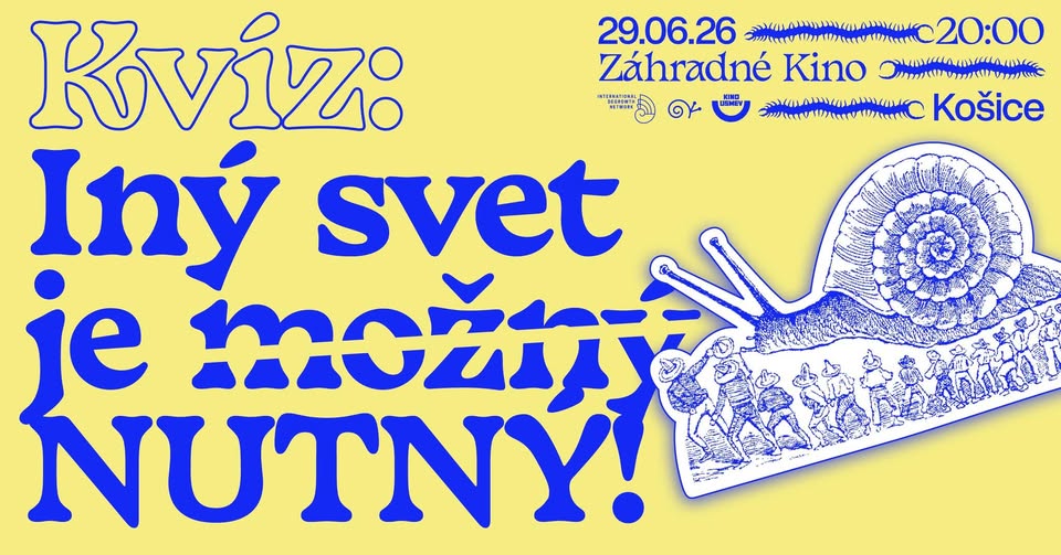 Kvíz: Iný svet je nutný! - KOŠICE
