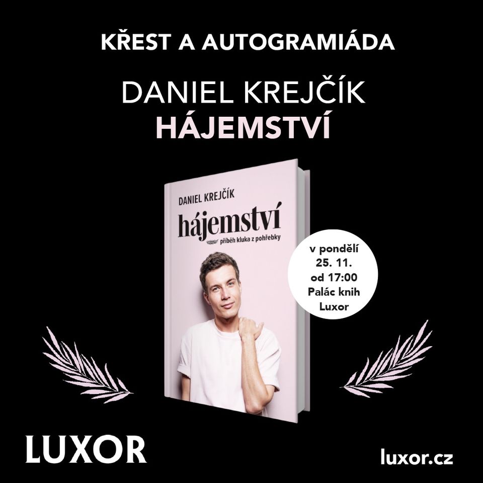 Křest knihy Daniela Krejčíka HÁJEMSTVÍ