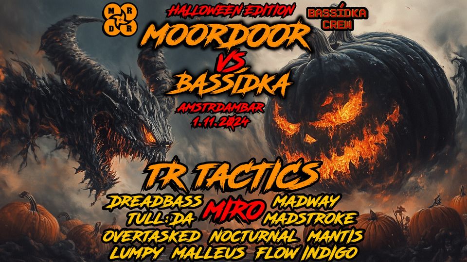 👻MOORDOOR vs BASSÍDKA🎃