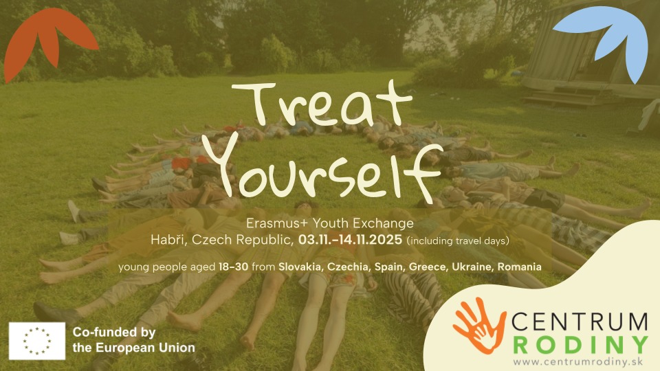 "Treat Yourself" Erasmus+ Youth Exchange