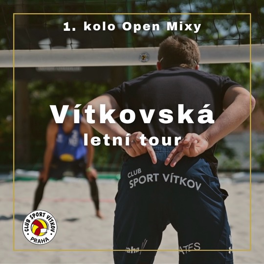 Vítkovská letní tour - 1. kolo Open mixy