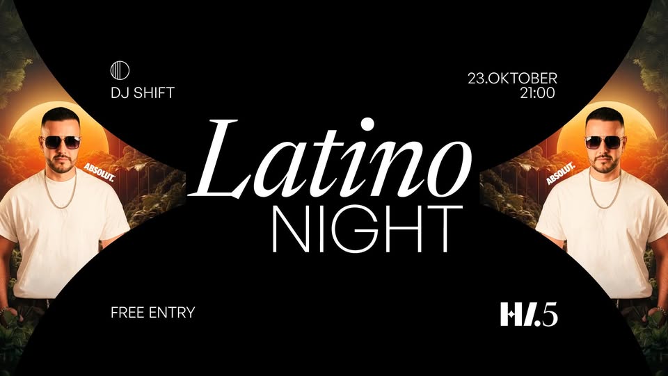 ✦ LATINO NIGHT ✦ V HIGHT FIVE