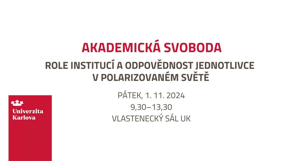 Akademická svoboda: Role institucí a odpovědnost jednotlivce v polarizovaném světě