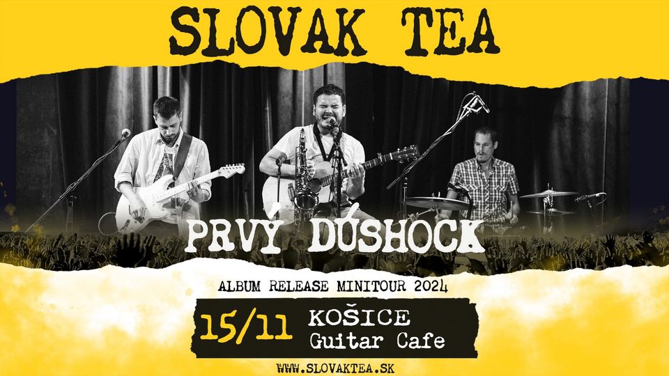 SLOVAK TEA - PRVÝ DÚSHOCK ALBUM RELEASE TOUR 2024