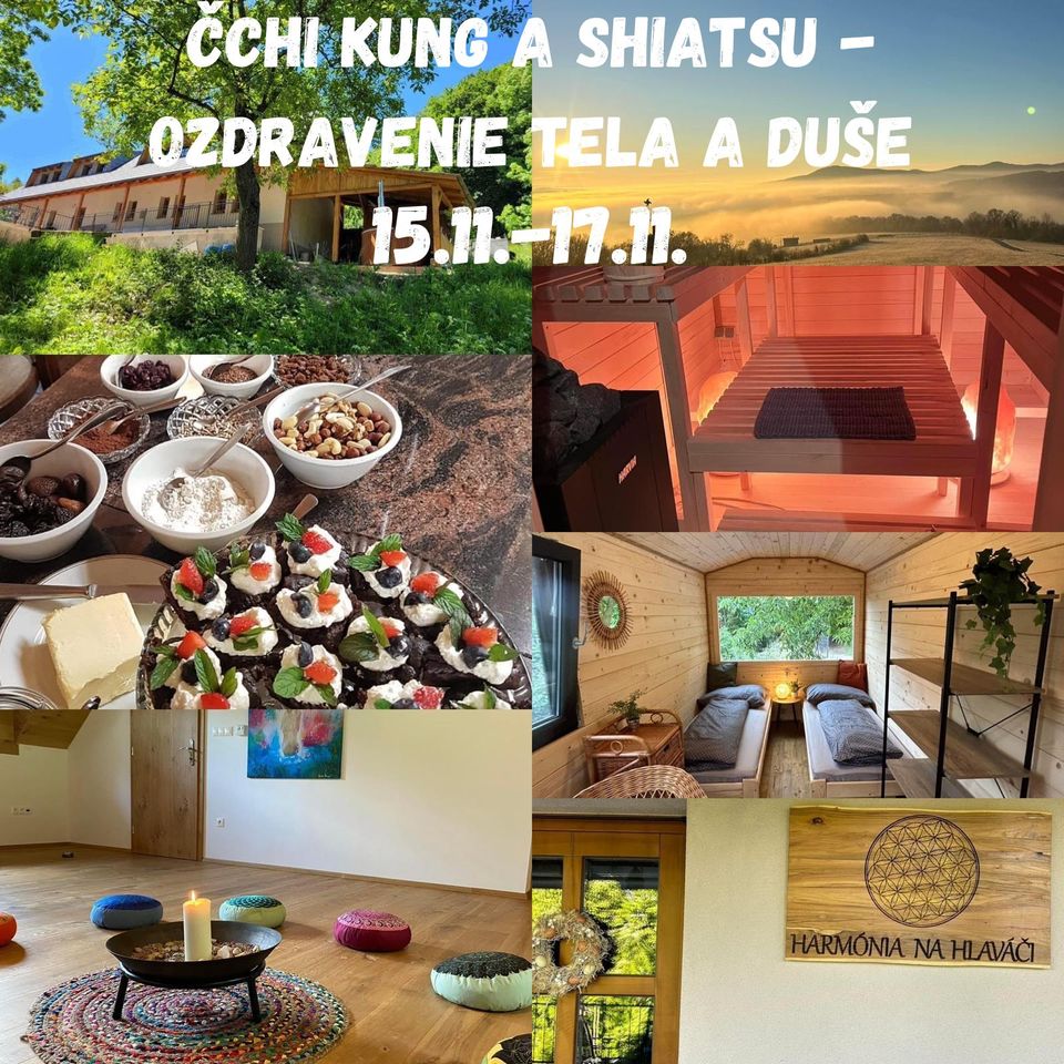 ČChi Kung a Shiatsu - ozdravenie tela a duše