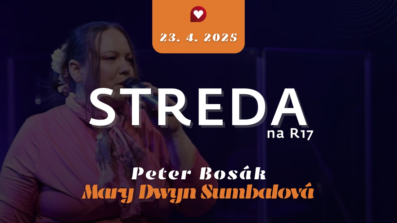 STREDA na R17 - Peter Bosák & Mary Dwyn Sumbalová
