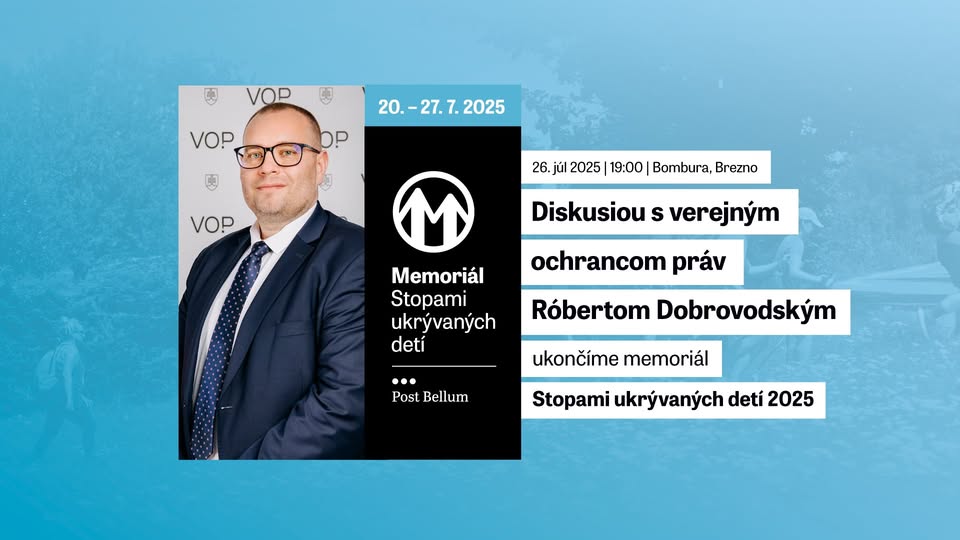 Diskusiou s Róbertom Dobrovodským ukončíme memoriál Stopami ukrývaných detí 2025
