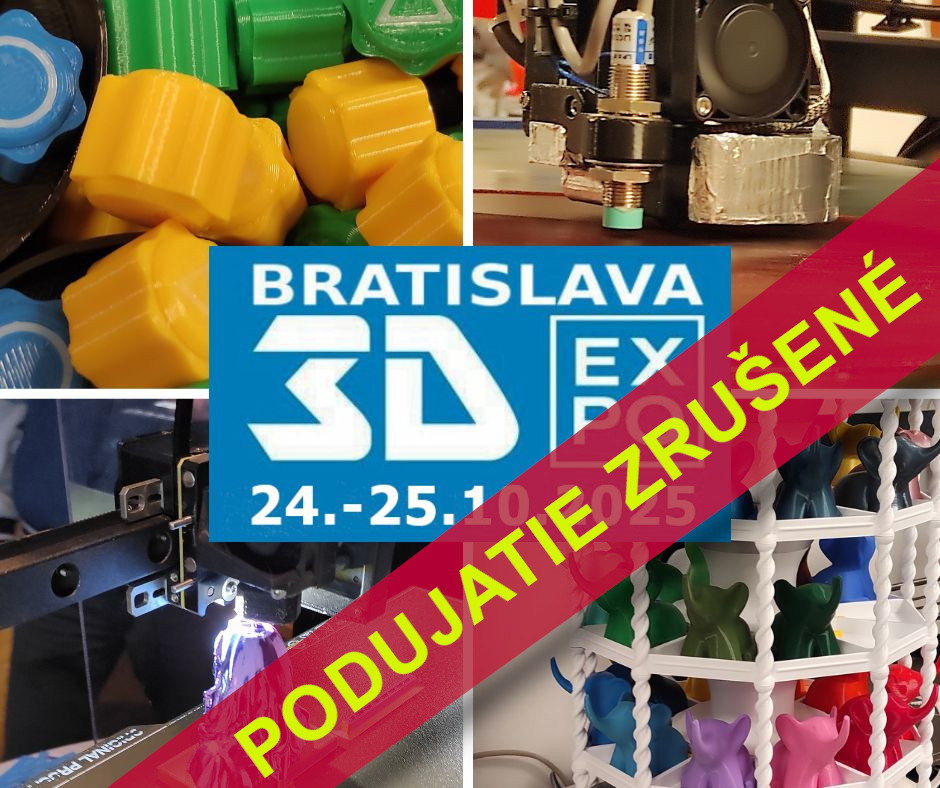 3D-EXPO BRATISLAVA 2025 - ZRUŠENÉ!!!