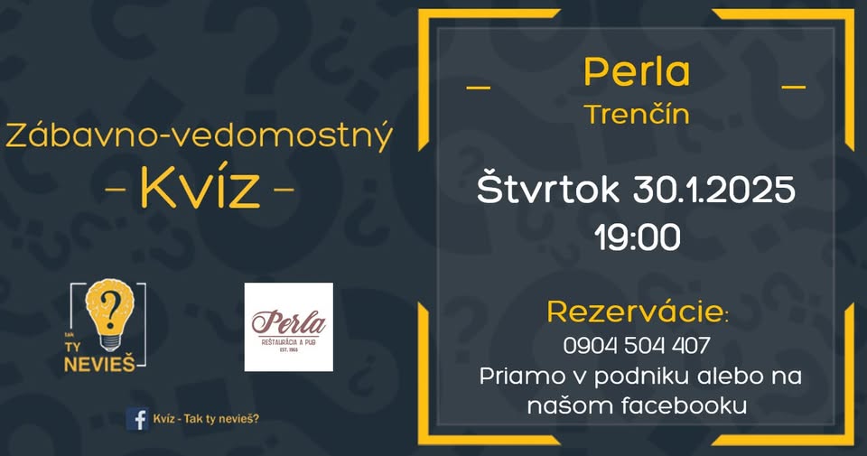 Zábavno-vedomostný kvíz v Perle - Trenčín