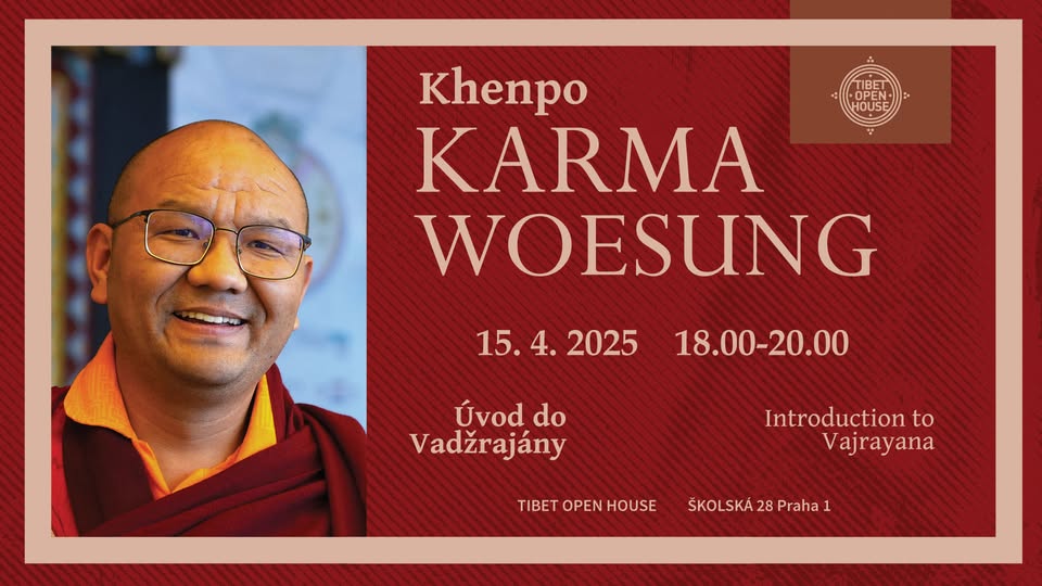 Khenpo KARMA WOESUNG - Úvod do Vadžrajány / Introduction to Vajrayana