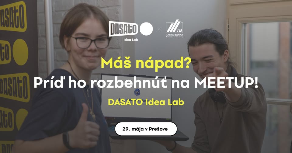 MEETUP: DASATO Idea Lab (Prešov)