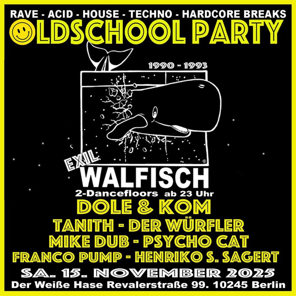 Walfisch Exil / Oldschool Techno