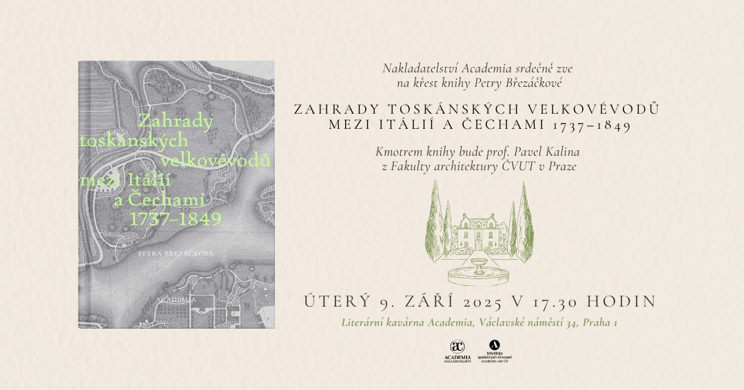 Křest knihy Zahrady toskánských velkovévodů mezi Itálií a Čechami 1737-1849