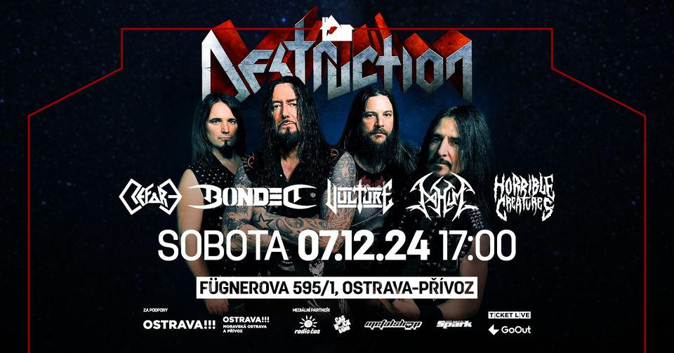 DESTRUCTION, VULTURE, BONDED, REFORE, NAHUM, HORRIBLE CREATURES - Ostrava/Barrák