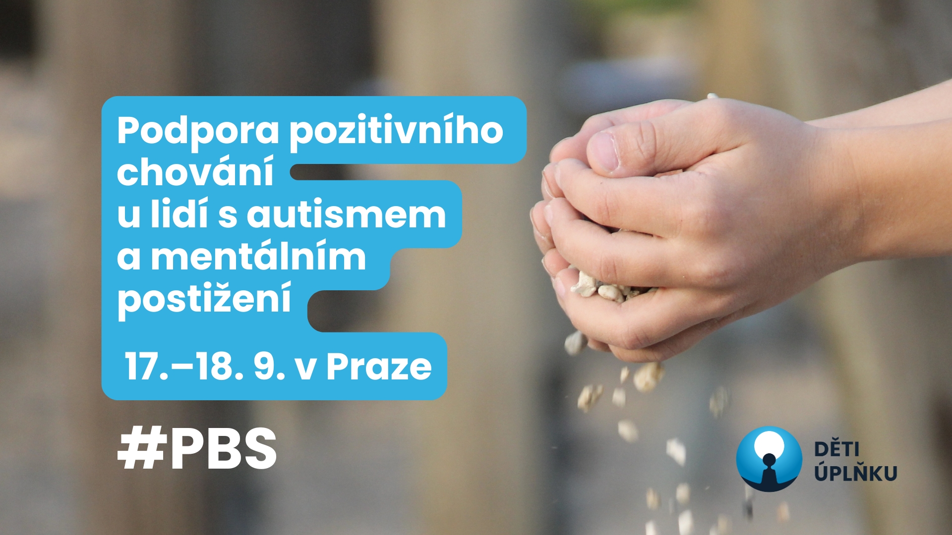 Podpora pozitivního chování u lidí s autismem a mentálním postižením – úvod do PBS