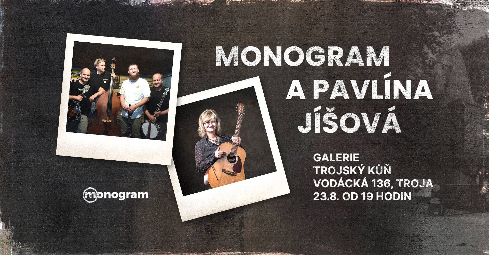 Dvojkoncert Monogram a Pavlína Jíšová