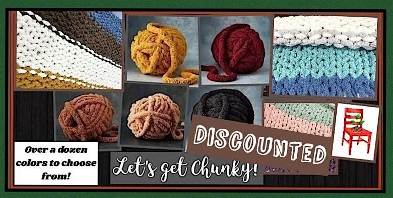 Discounted Chunky Blanket Making Workshop