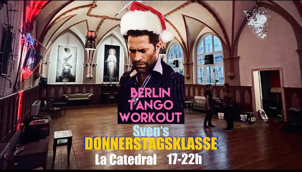 BERLIN TANGO WORKOUT - X/MAS-Special