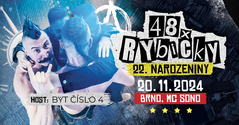 RYBIČKY 48 - 22. NAROZENINY - VELKÝ MORAVSKÝ VÝROČNÍ KONCERT