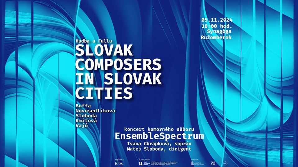 EnsembleSpectrum - Slovak Composers in Slovak Cities