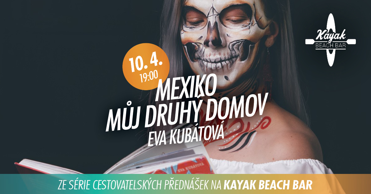 Eva Kubátová: Mexiko
