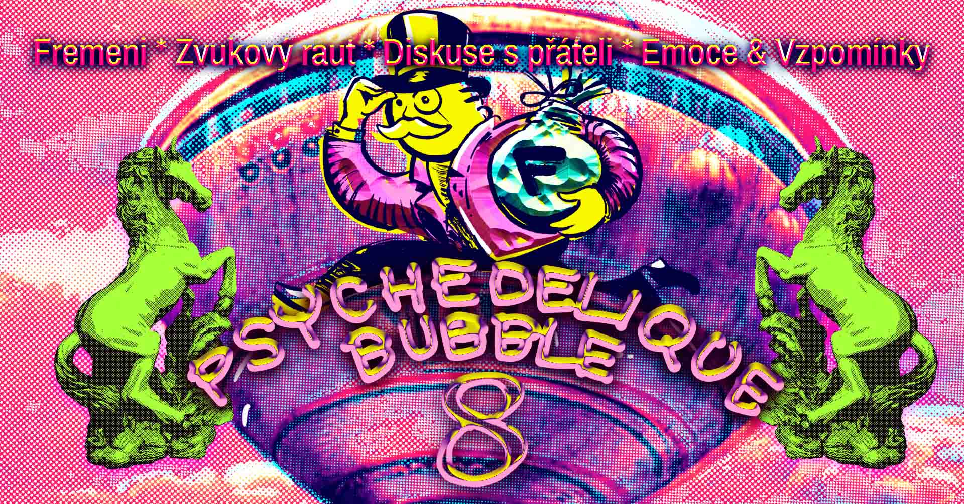 Psychedelique Bubble Vol.8 s Fremeni | DJ Session