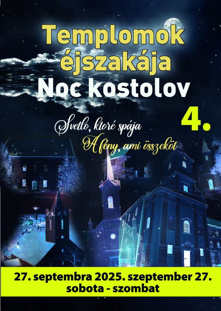 Templomok éjszakája-Noc kostolov 4.