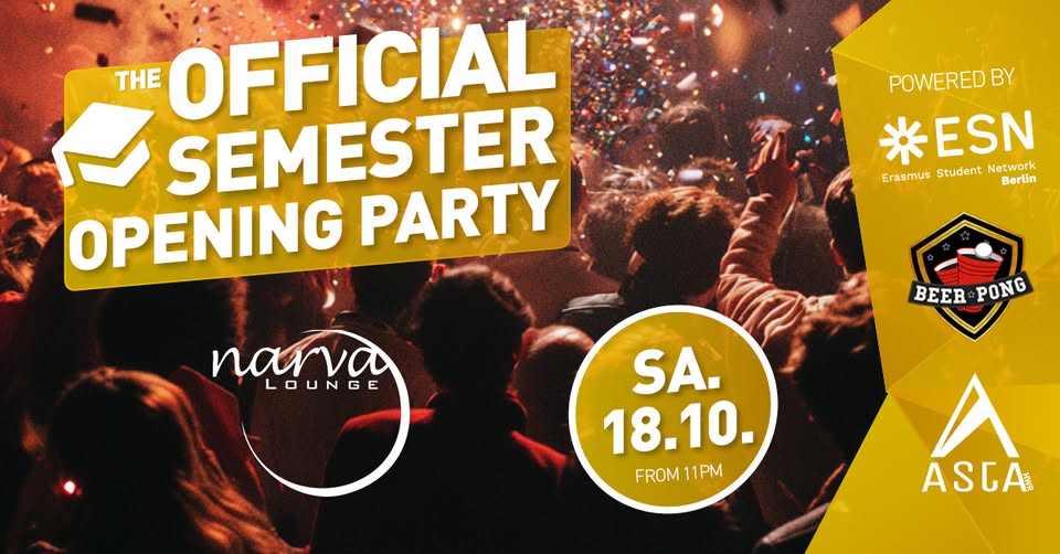 The Official Semester Opening Party