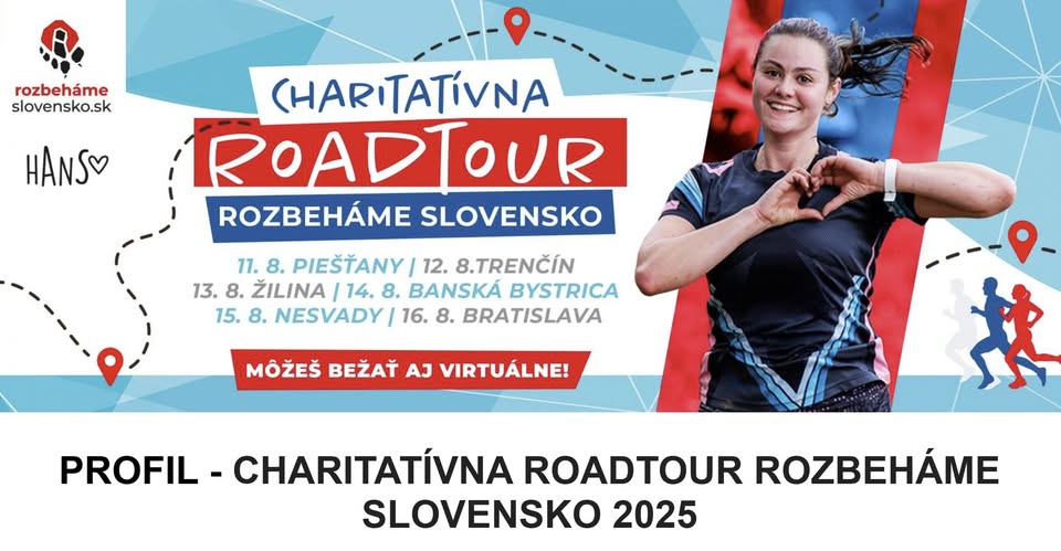 CHARITATÍVNA ROADTOUR ROZBEHÁME SLOVENSKO 2025