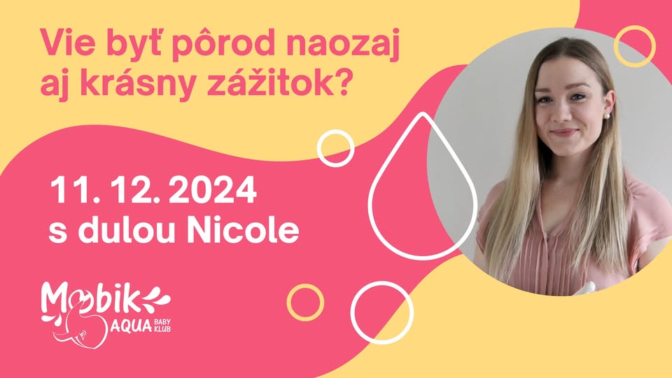 Beseda s dulou Nicole: Vie byť pôrod naozaj aj krásny zážitok?