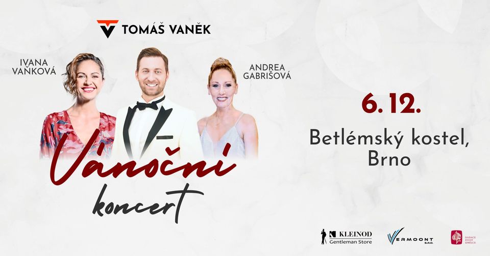 TOMÁŠ VANĚK a HOSTÉ - VÁNOČNÍ KONCERT, BRNO
