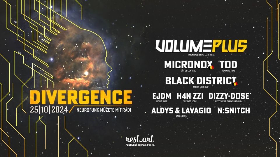 🧠 DIVERGENCE w/ VOLUME PLUS, MICRONOX /BE/, BLACK DISTRICT /BE/, TOD, EJDM and more!