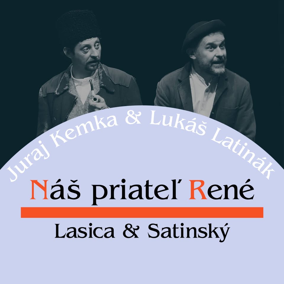 Náš priateľ René | 1. 6. | Praha