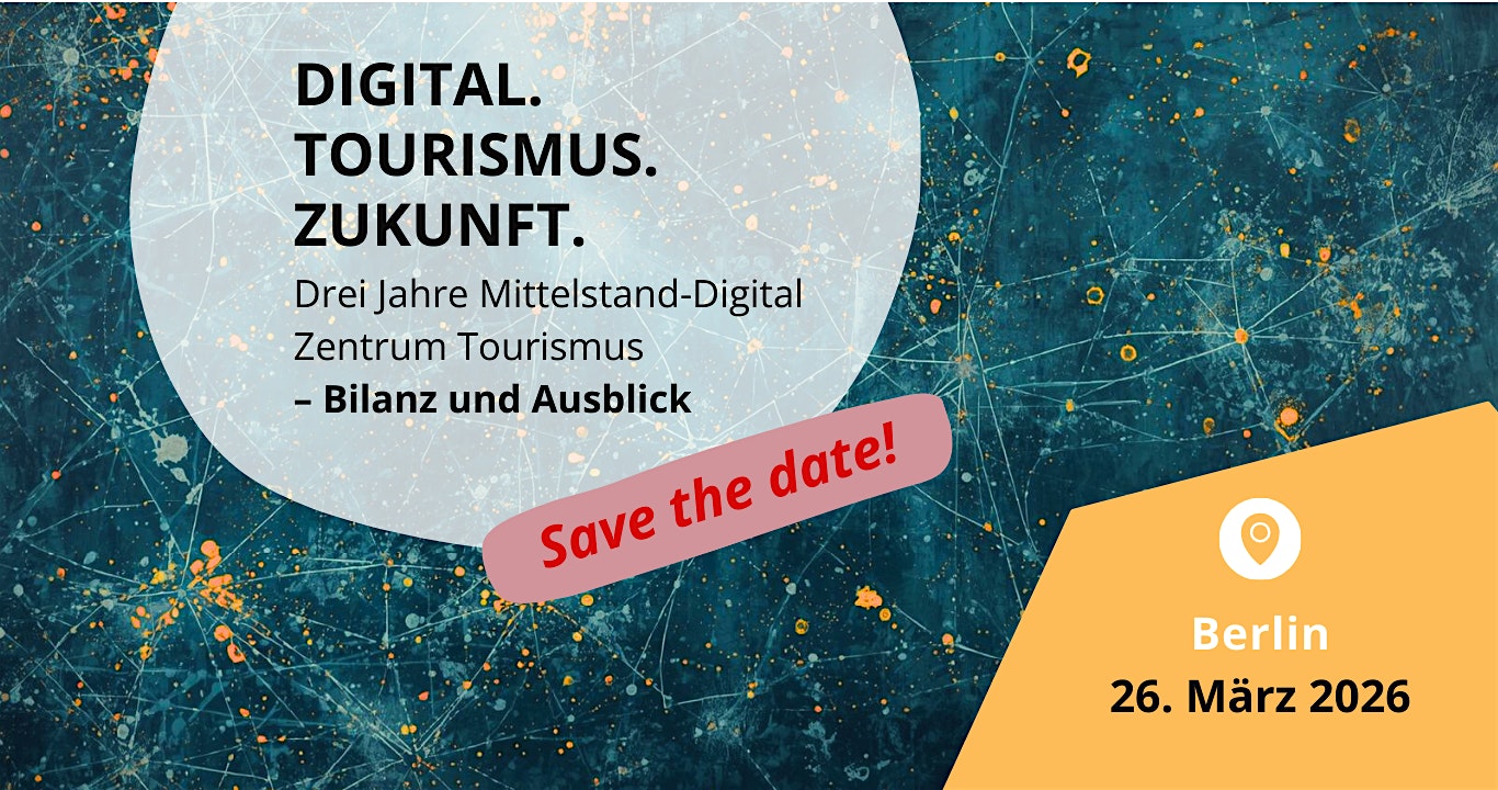 Digital. Tourismus. Zukunft.
