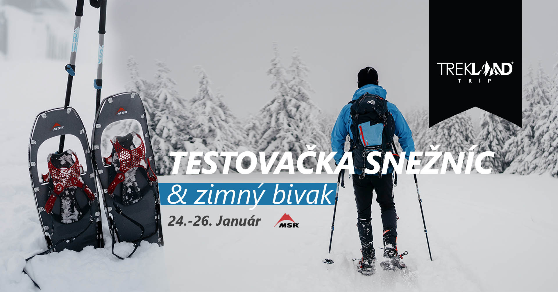 Zimný Trip na snežniciach a bivak