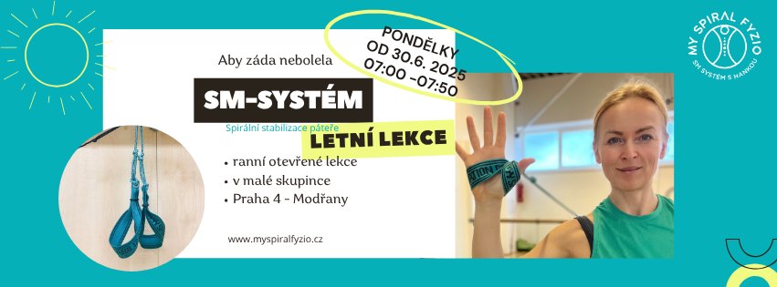 Letní lekce spirální stabilizace páteře (SM-SYSTÉM)
