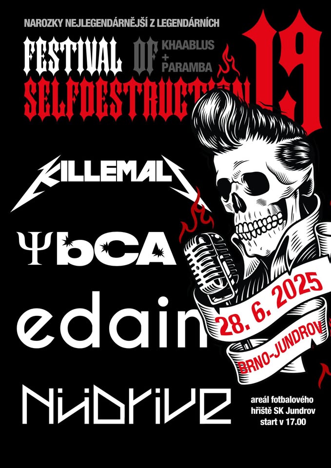 28.6. FOSD 19 Jundrov - Ybca, Kill Em All, Edain, NüDrive
