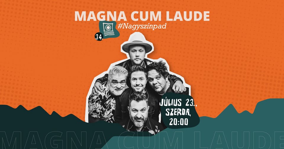 Magna Cum Laude – 34. Tusványos