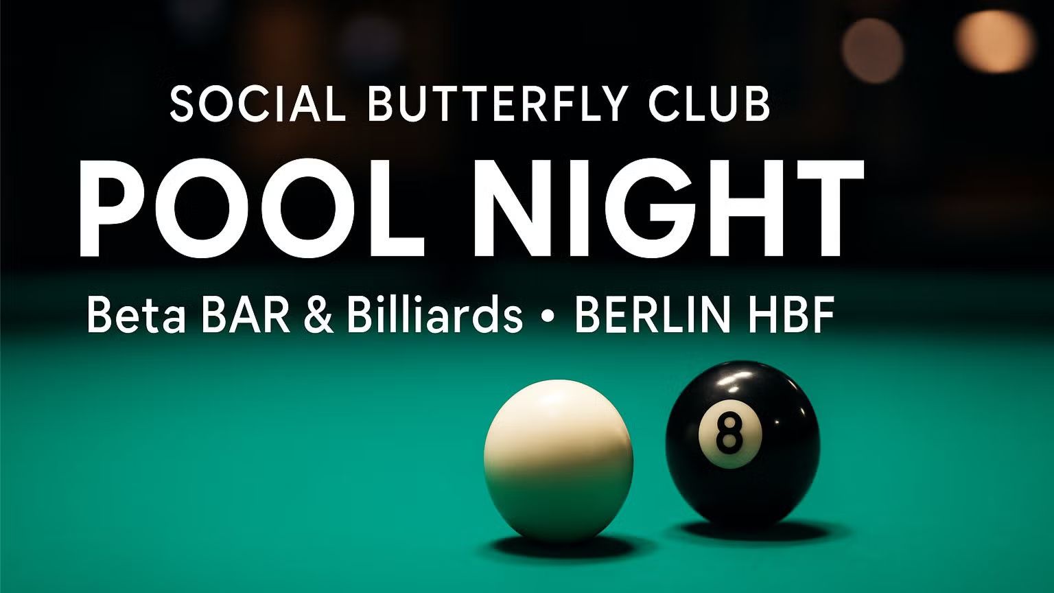 🎱 Social Butterfly Pool Night @ Bata Bar (Central Station) Waitlist + WhatsApp