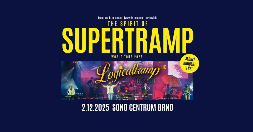 The Spirit Of Supertramp – Logicaltramp (UK) world tour 2025 - BRNO