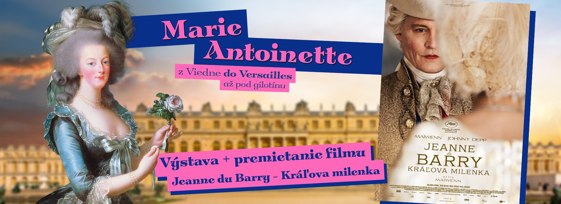 Výstava + premietanie filmu Jeanne du Barry – Kráľova milenka