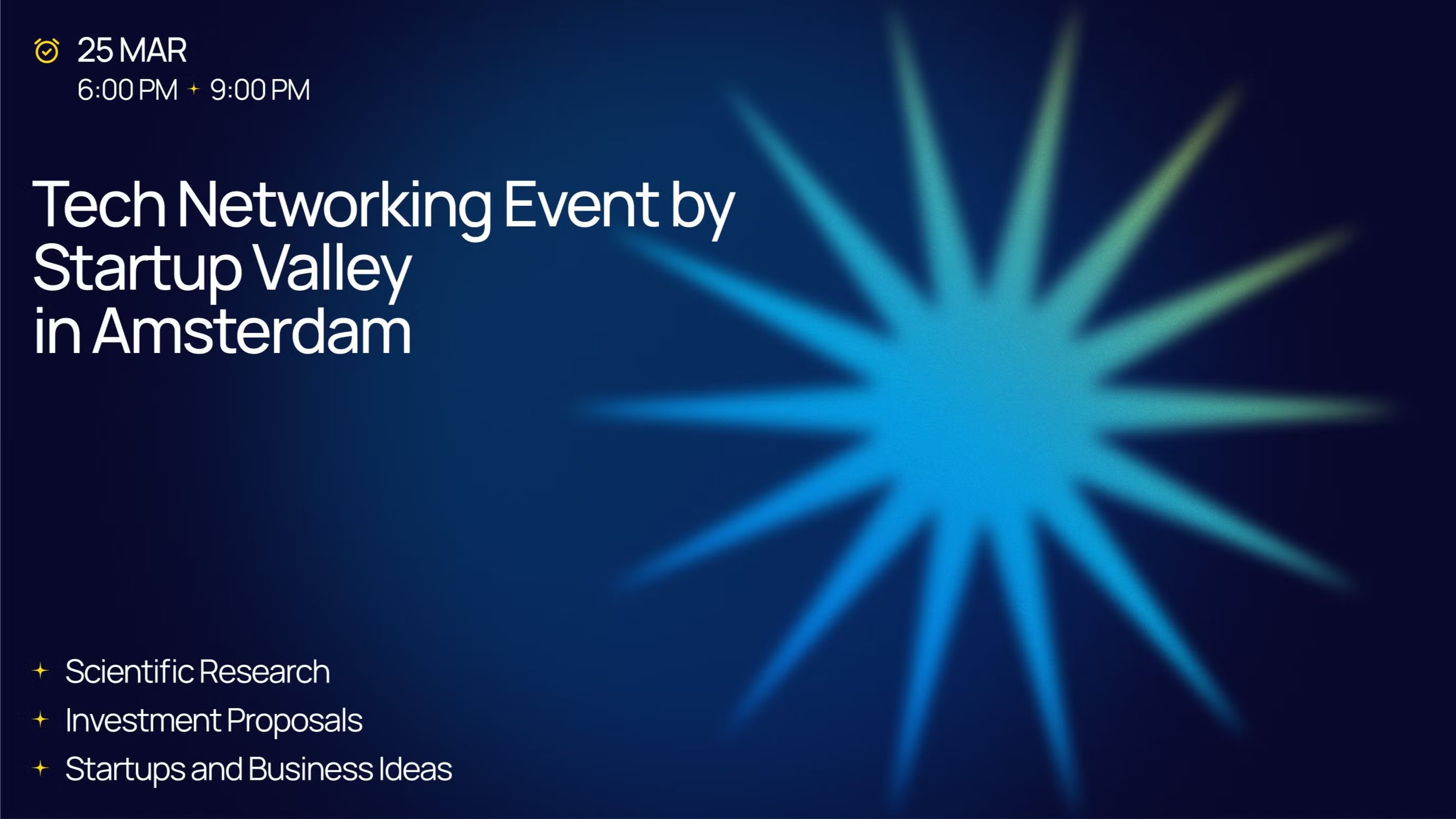 Tech Networking Event by Startup Valley in Amsterdam