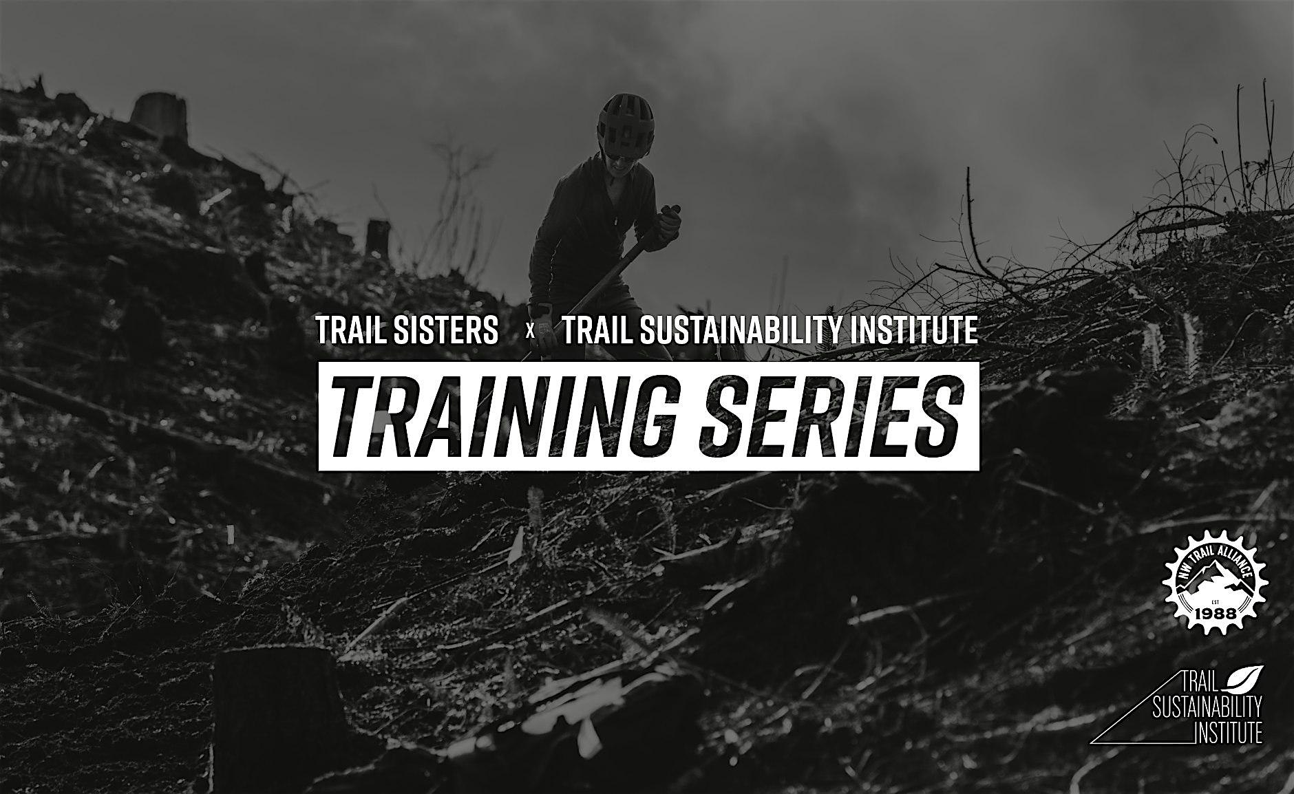 Trail Sisters x TSI Training Series @ Stub Stewart - Sponsored by RCB