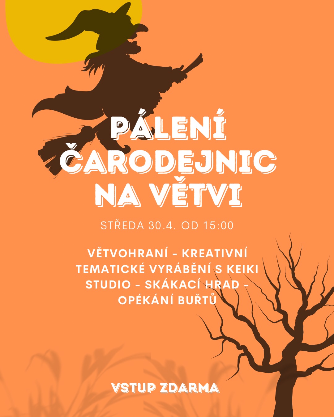 Pálení čarodějnic Na Větvi