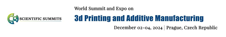 World Summit and Expo on 3D Printing and Additive Manufacturing (WSE3DPAM-2024)